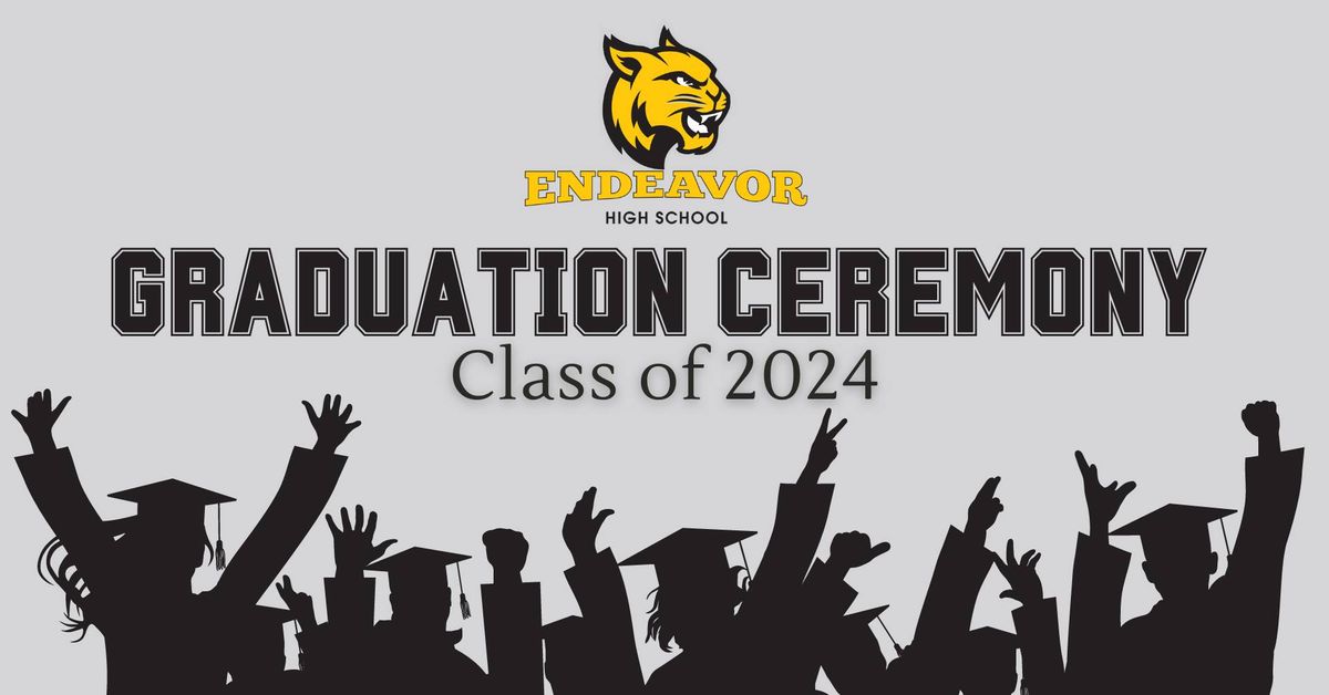 Endeavor High School Class of 2024 Graduation