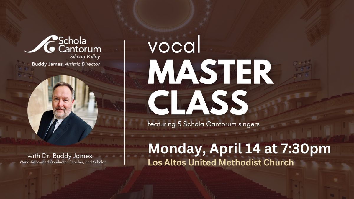 Vocal Master Class with Dr. Buddy James