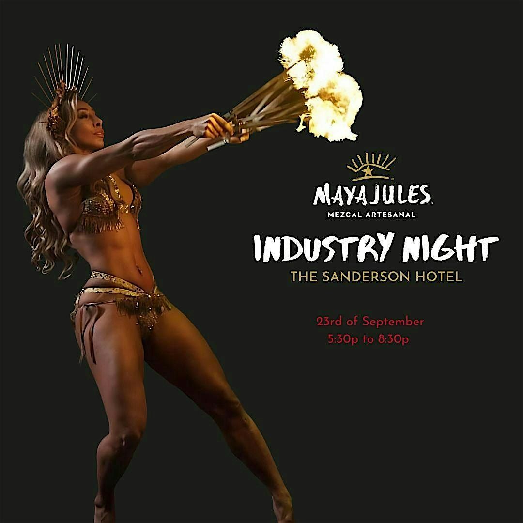 London Industry Night - Hosted by MayaJules Mezcal Artesanal