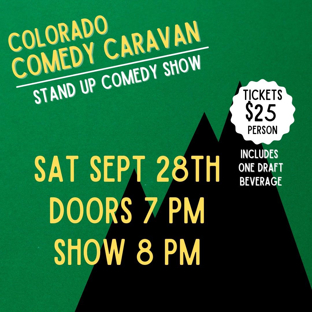 Colorado Comedy Caravan Stand Up Comedy Show