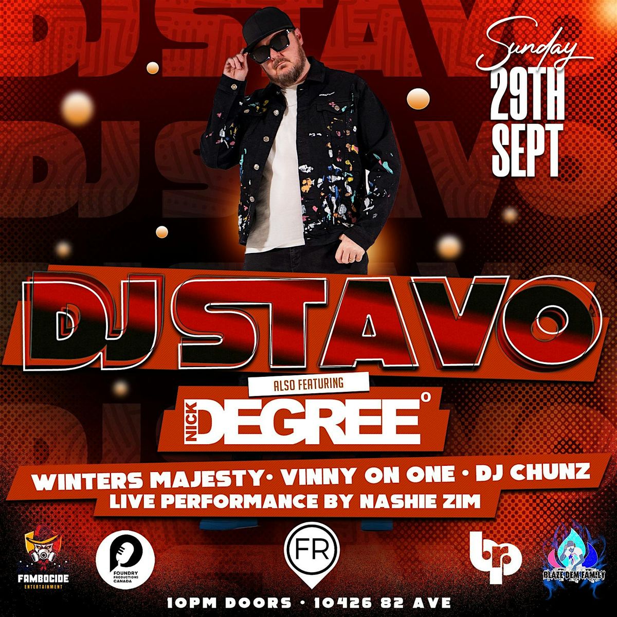 DJ STAVO First Time In EDMONTON