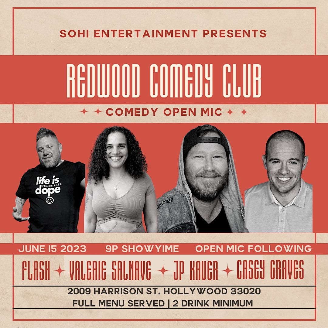 Redwood Comedy Open Mic, RedWood Bar & Kitchen, Hollywood, 15 June to ...