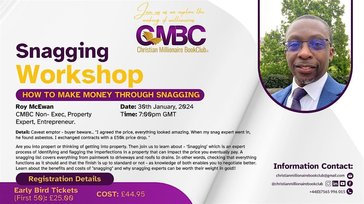 Snagging Workshop: How To Make Money Through Snagging