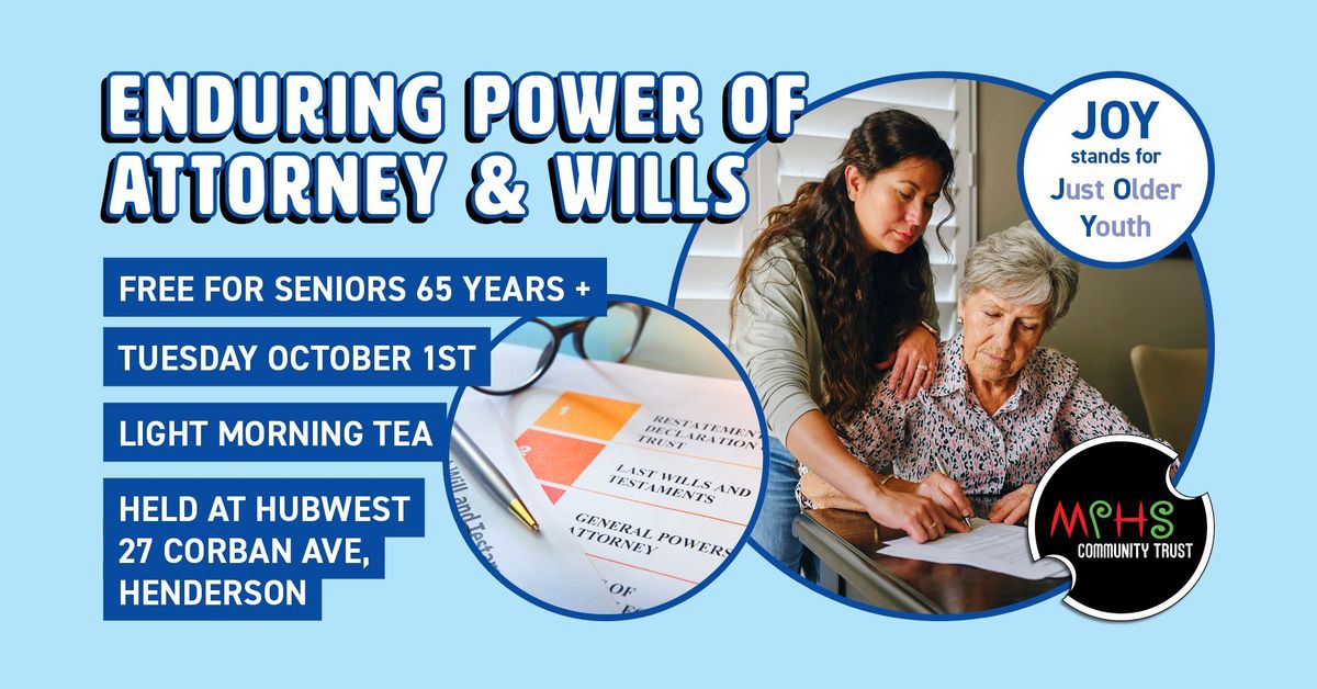 FULLY BOOKED--Free workshop for Seniors - Enduring Power of Attorney