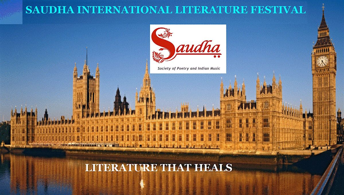 SAUDHA INTERNATIONAL LITERATURE FESTIVAL | HOUSES OF PARLIAMENT