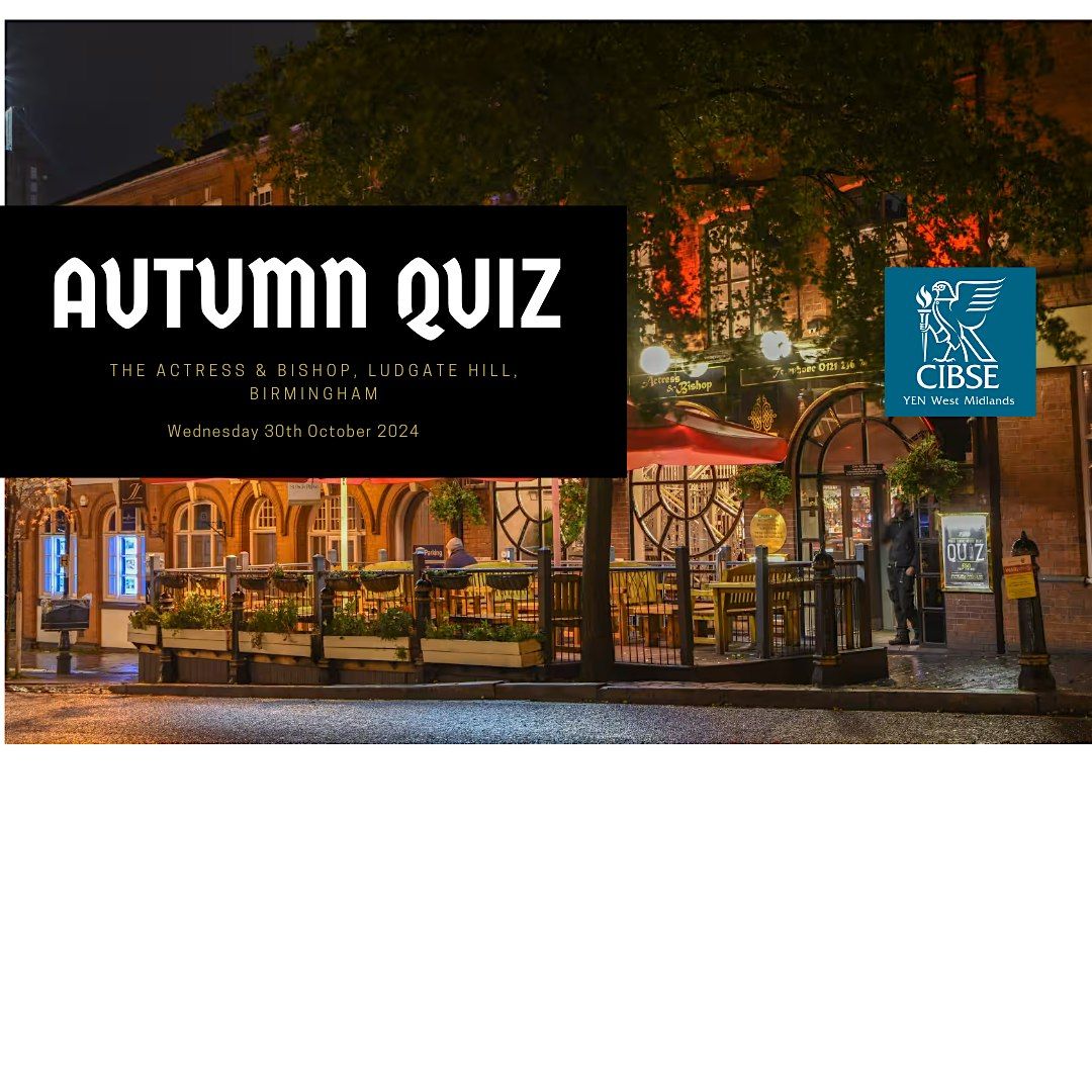 CIBSE West Midlands YEN- Autumn Quiz Night