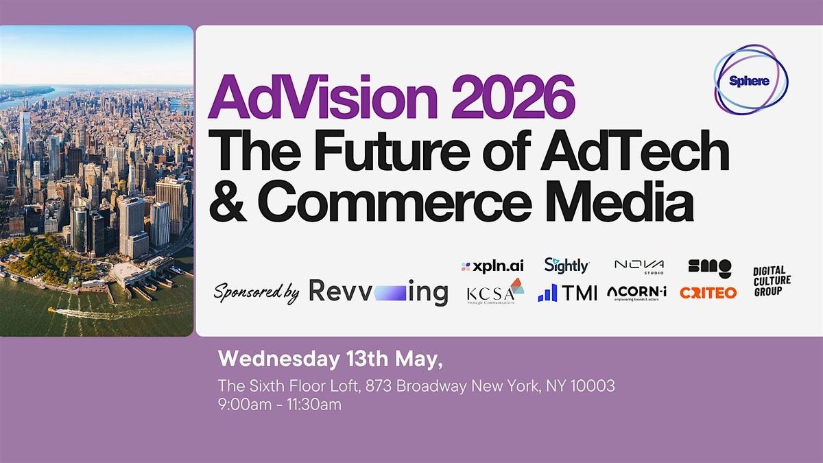 AdVision NYC 2026: The Future of AdTech & Commerce Media