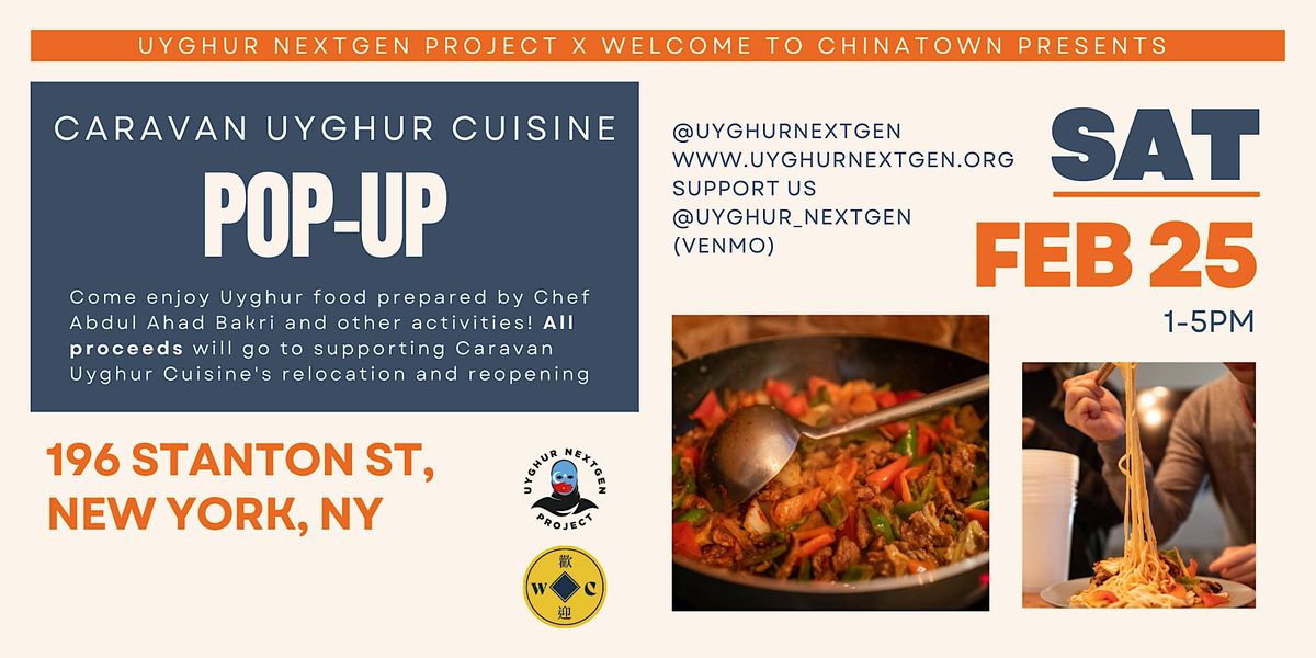 Caravan Uyghur Cuisine Culinary and Cultural Pop-Up