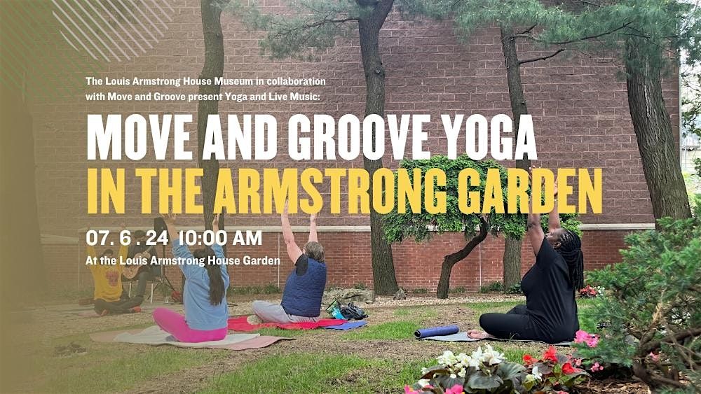 Move & Groove Yoga in the Armstrong Garden