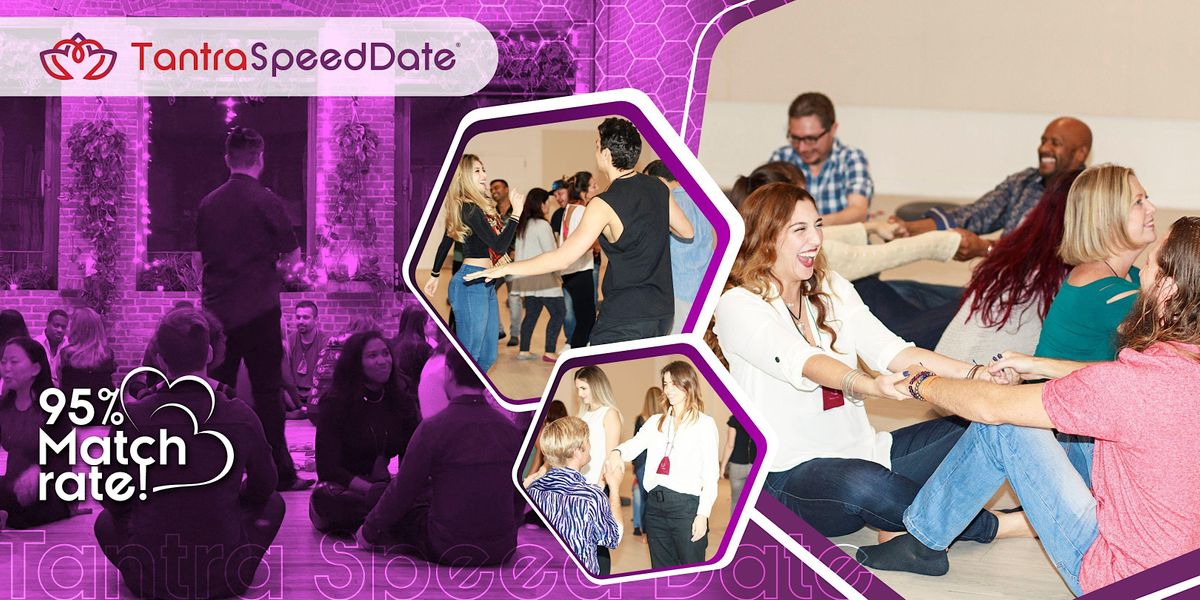 Tantra Speed Date\u00ae - San Diego (Meet Singles Speed Dating)