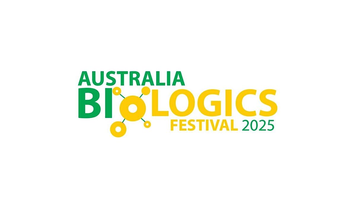 3rd Annual Australia Biologics Festival 2025