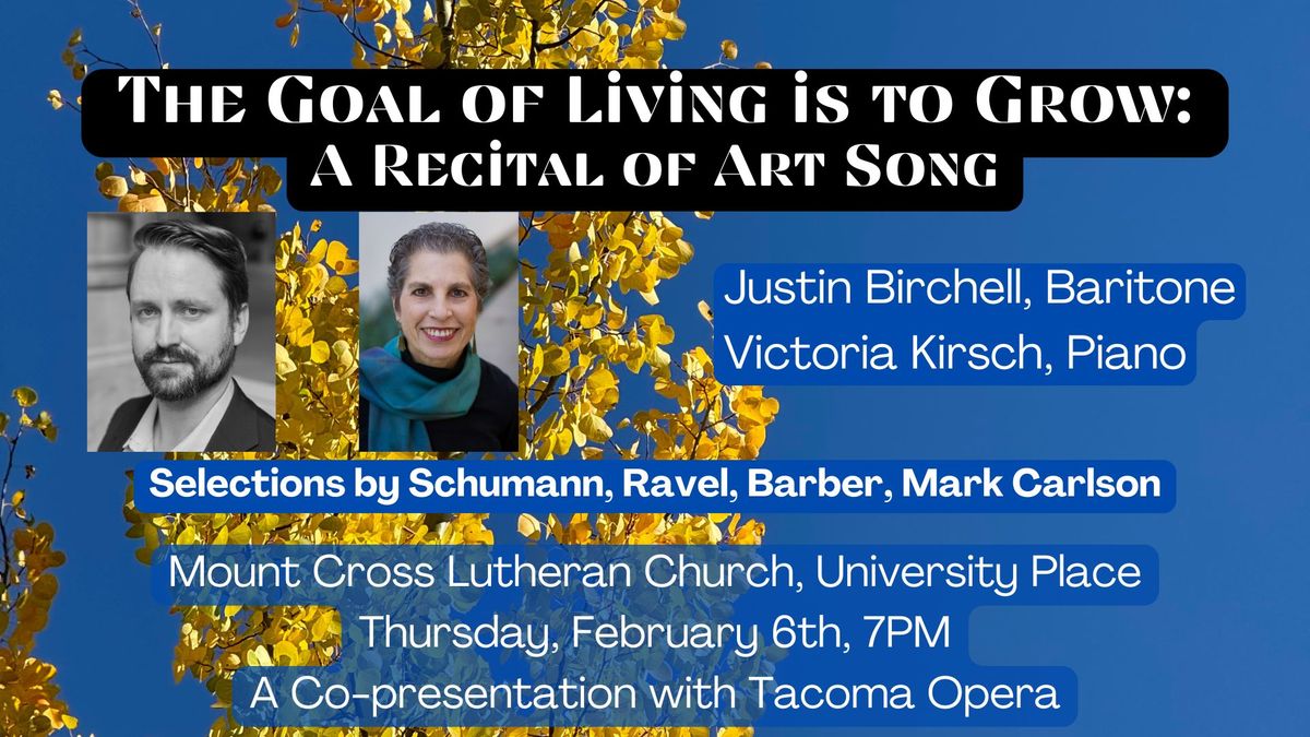 Art Song Recital by Justin Birchell and Victoria Kirsch