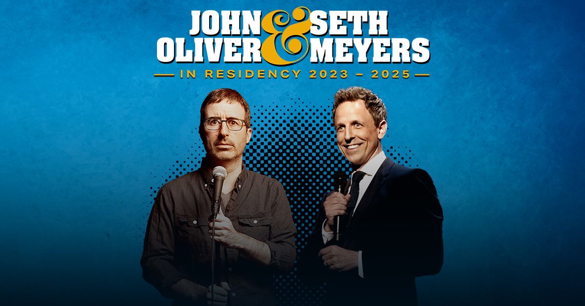 John Oliver & Seth Meyers