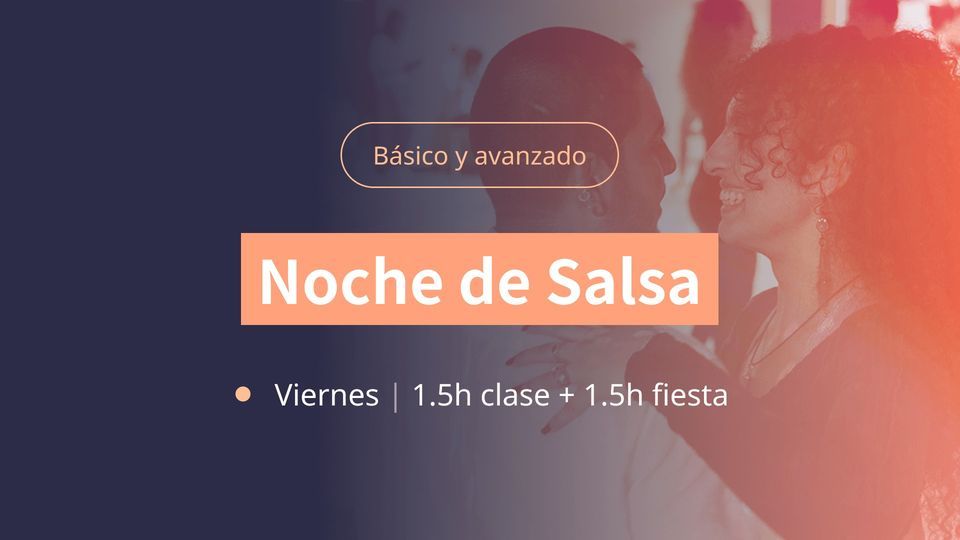 MEET PEOPLE dancing SALSA (dance class+party) \/ NOCHE de Salsa Social