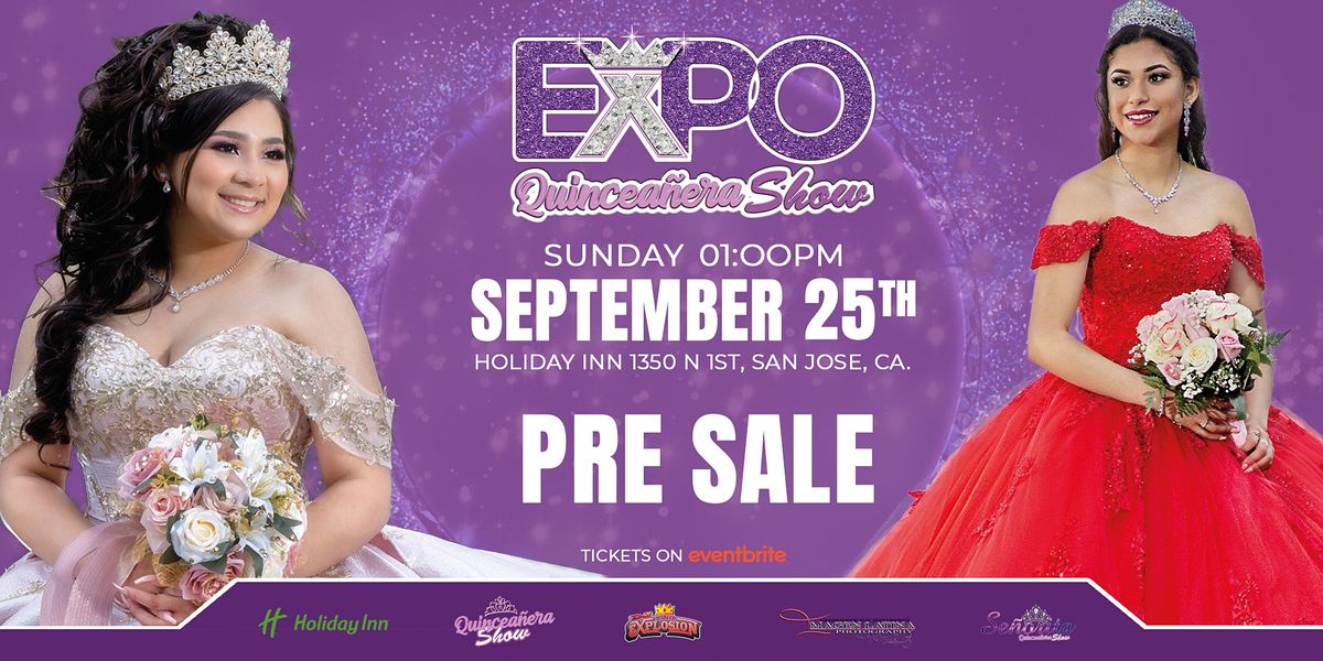 Expo Quinceanera Show San Jose, CA., Holiday Inn San Jose Silicon Valley, 25 September 2022