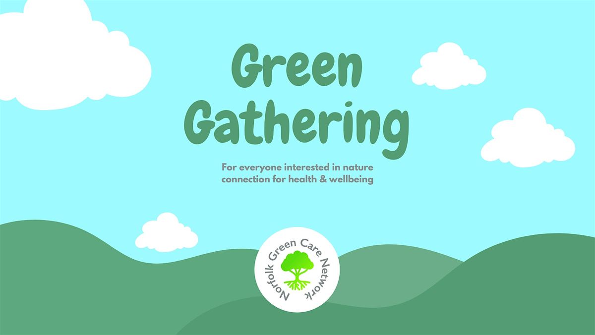 Green Gathering