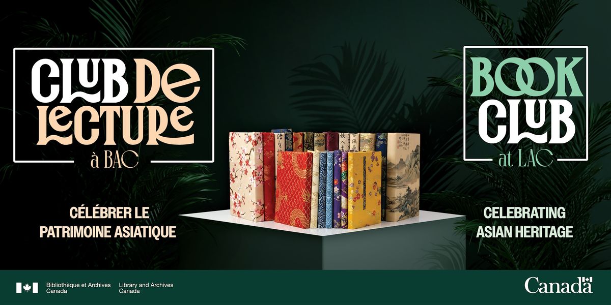 Club de lecture de BAC\u202f: Mois du patrimoine asiatique
