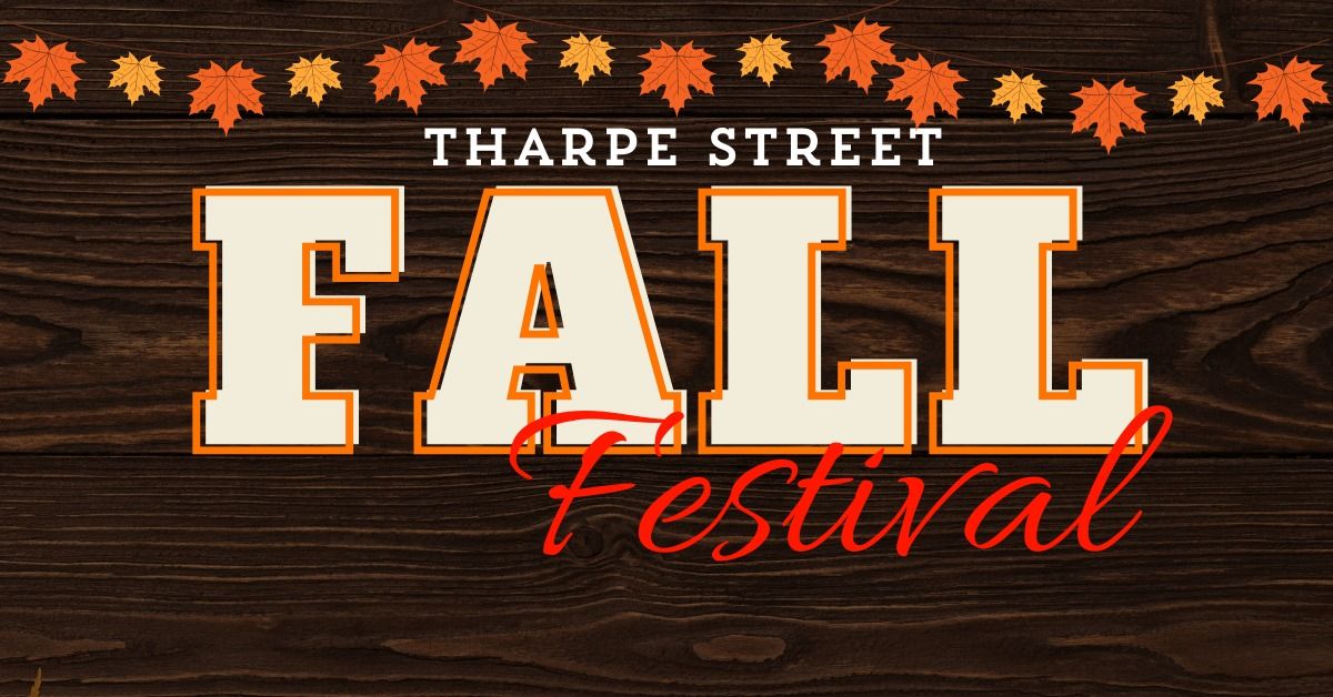 Tharpe Street Fall Festival