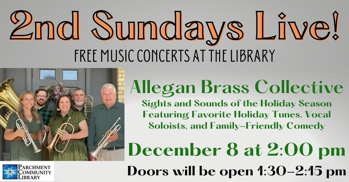 2nd Sundays Live Christmas Concert: Allegan Brass Collective