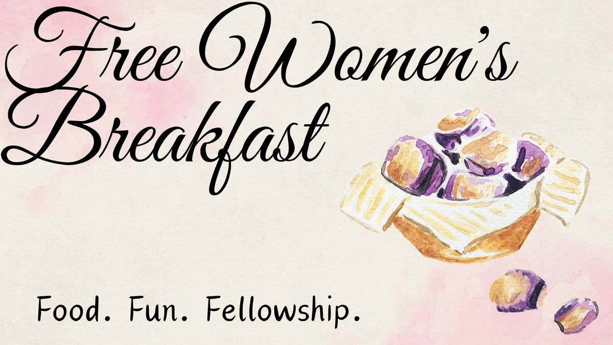 Free Women's Breakfast