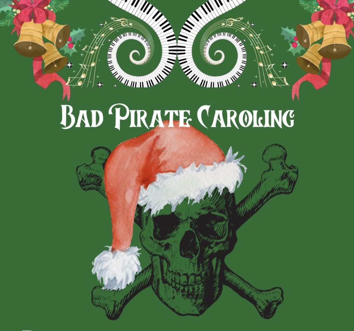 JOIN Ancient City Privateers at Bad Pirate Caroling 