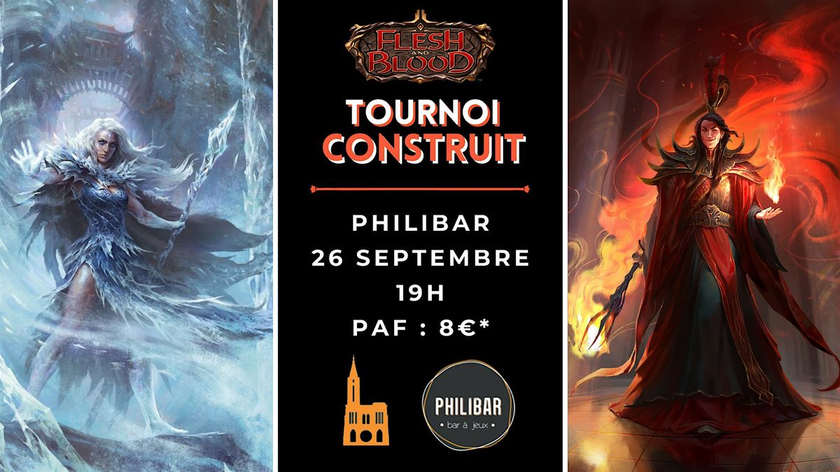 Tournoi Flesh and Blood Format Construit