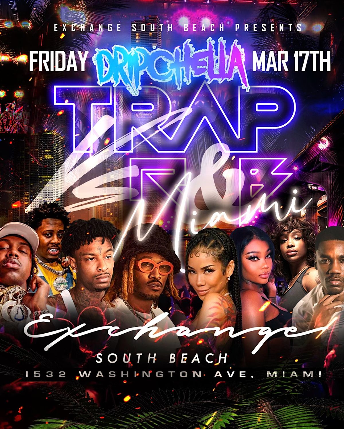 TRAP Vs R&B MIAMI CELEBRITY BASH [18 OR OLDER], Exchange Miami, Miami ...