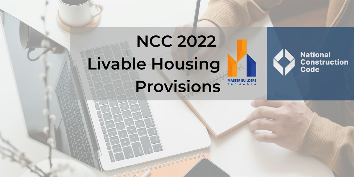 NCC 2022 Livable Housing Provisions - North West