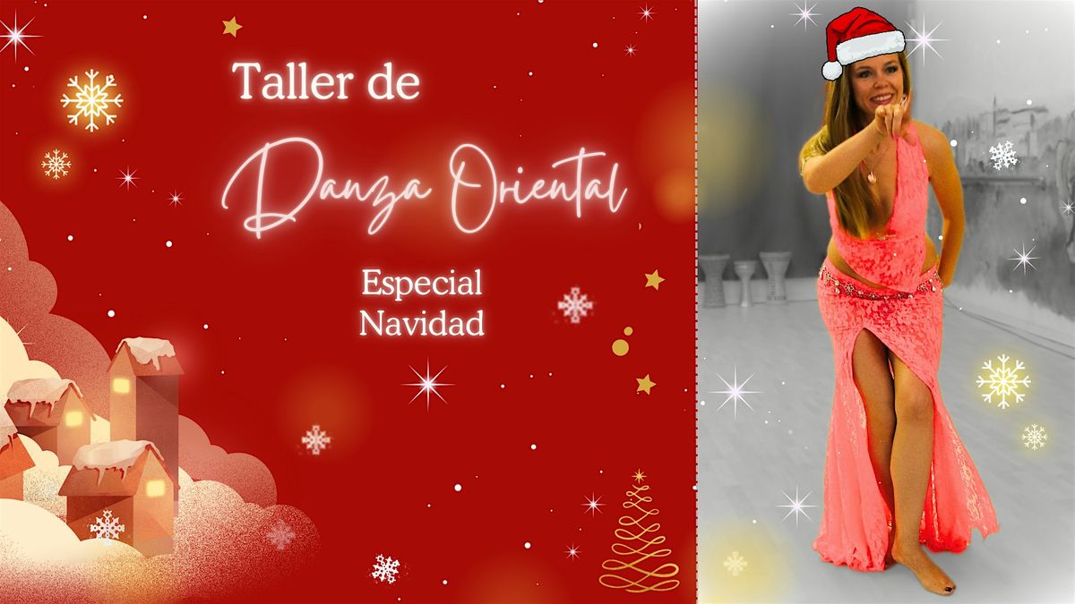 Taller de Danza Oriental \u00b7 Especial Navidad