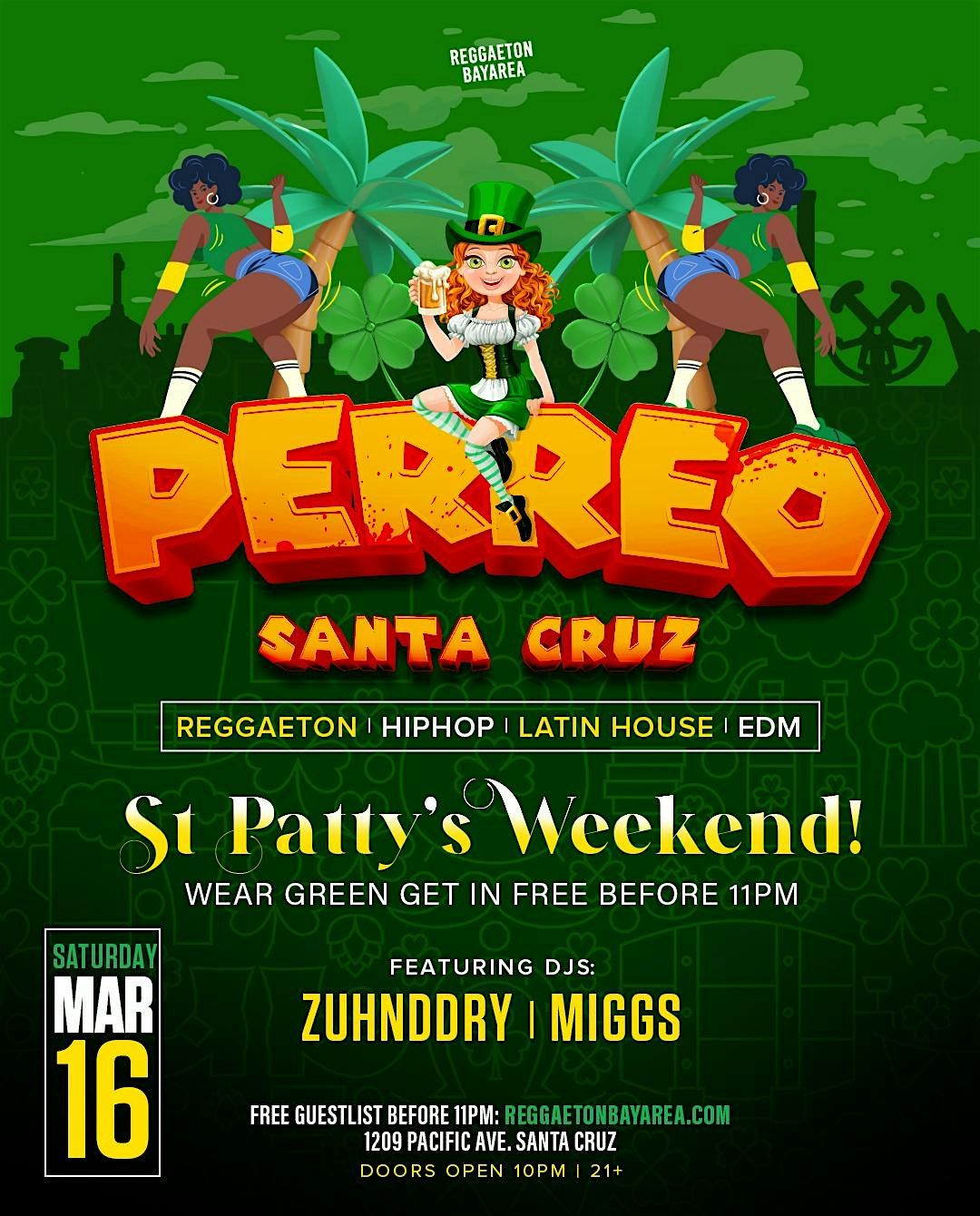 PERREO SANTA CRUZ! @MOTIV NIGHTCLUB! Hiphop Reggaeton Latin EDM House! 4\/20