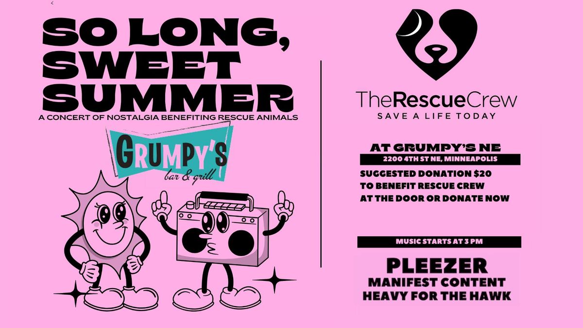 So Long Sweet Summer, A Concert of Nostalgia Benefitting The Rescue Crew