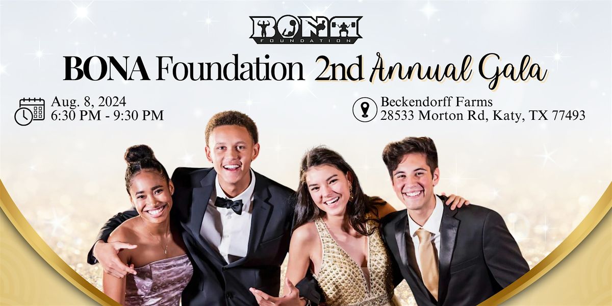 BONA Foundation 2nd Annual Gala