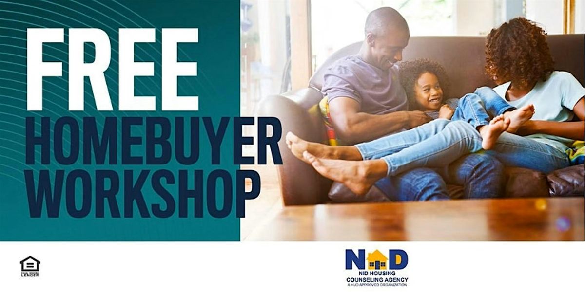 2025 NID-HCA Housing Help Center "Free" Homebuyer Education Workshops