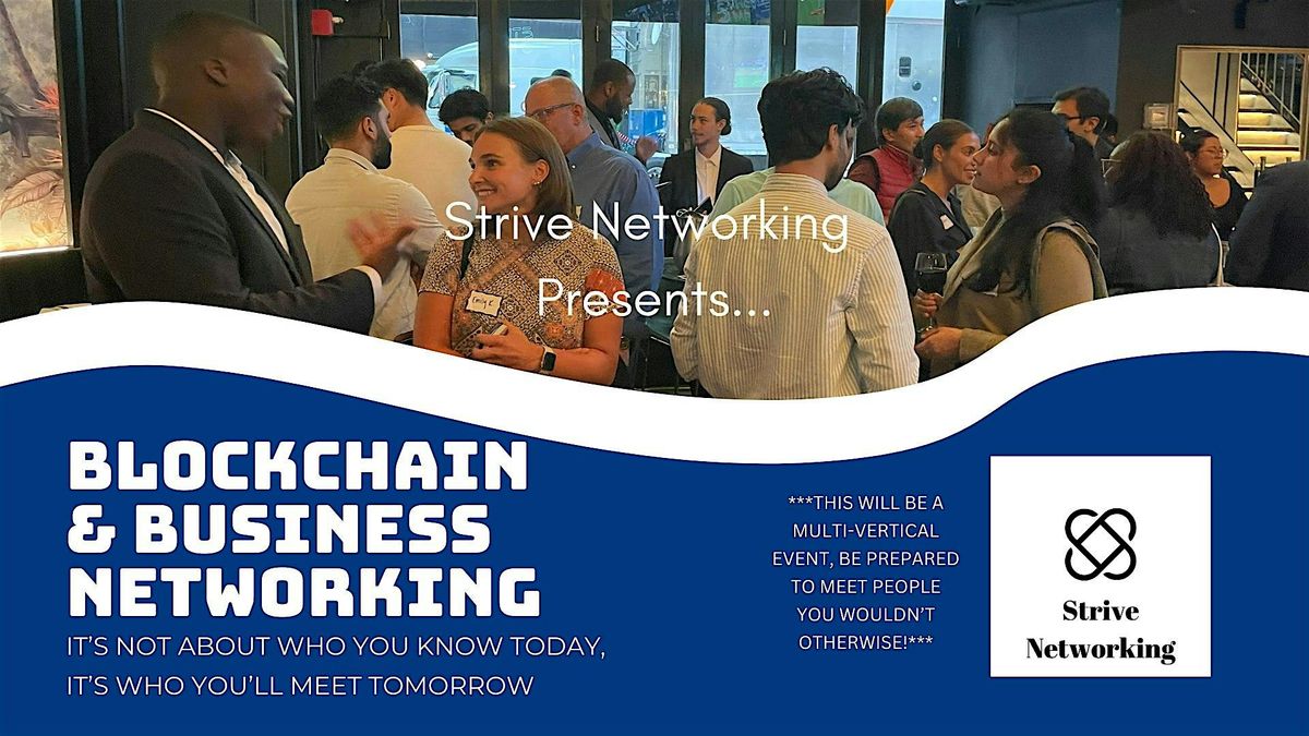 Blockchain and Business Networking | Elevating Your Potential - DC