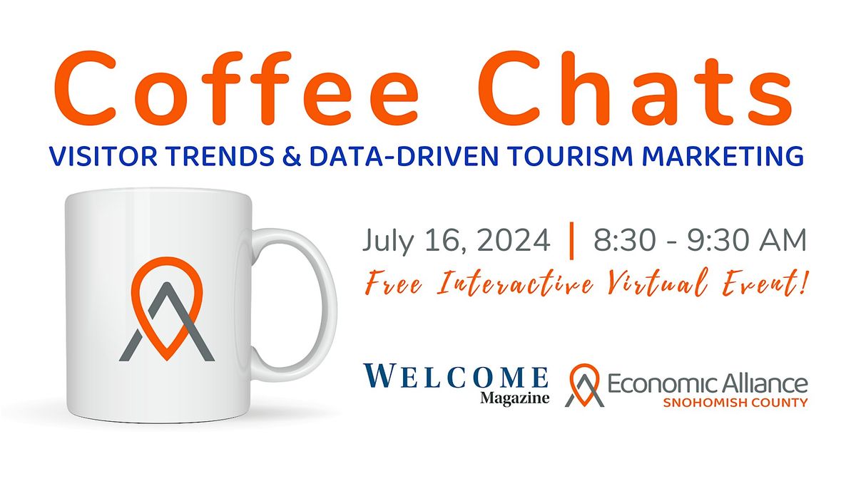 Coffee Chats: Visitor Trends and Data-Driven Tourism Marketing