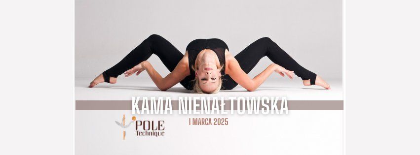 KAMA NIENA\u0141TOWSKA w Poznaniu | Pole Technique