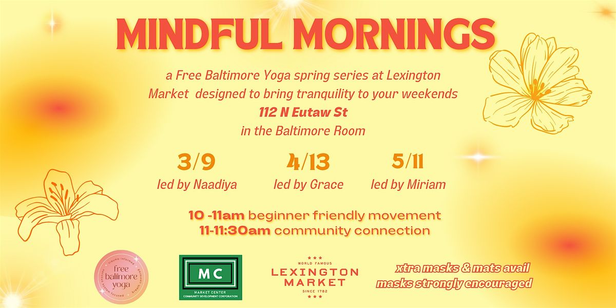 Mindful Mornings - Yoga and Wellness Sessions