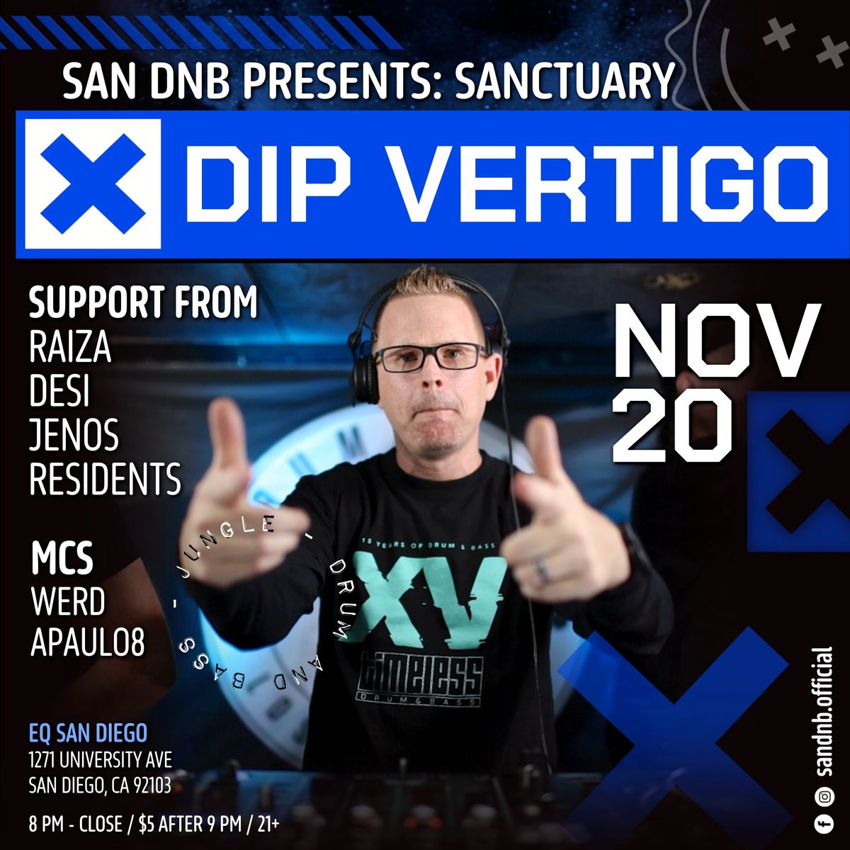 San DNB Presents Sanctuary: with Dip Vertigo