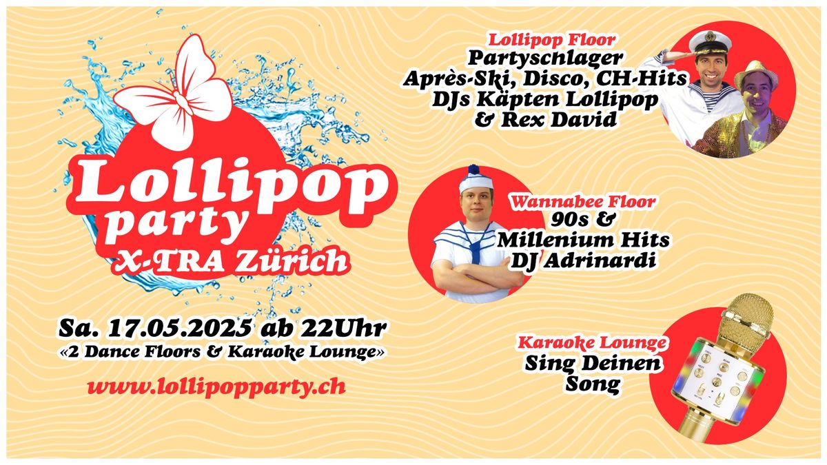 Lollipop Party im X-TRA Z\u00fcrich mit 2 Dance Floors und Karaoke Lounge