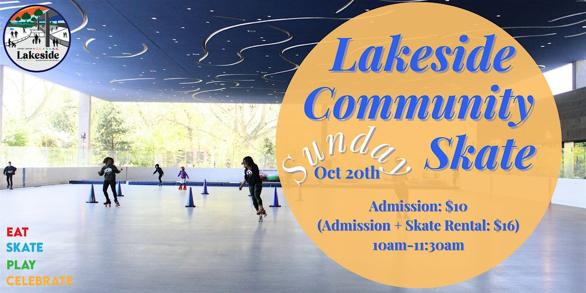 LAKESIDE COMMUNITY SKATE