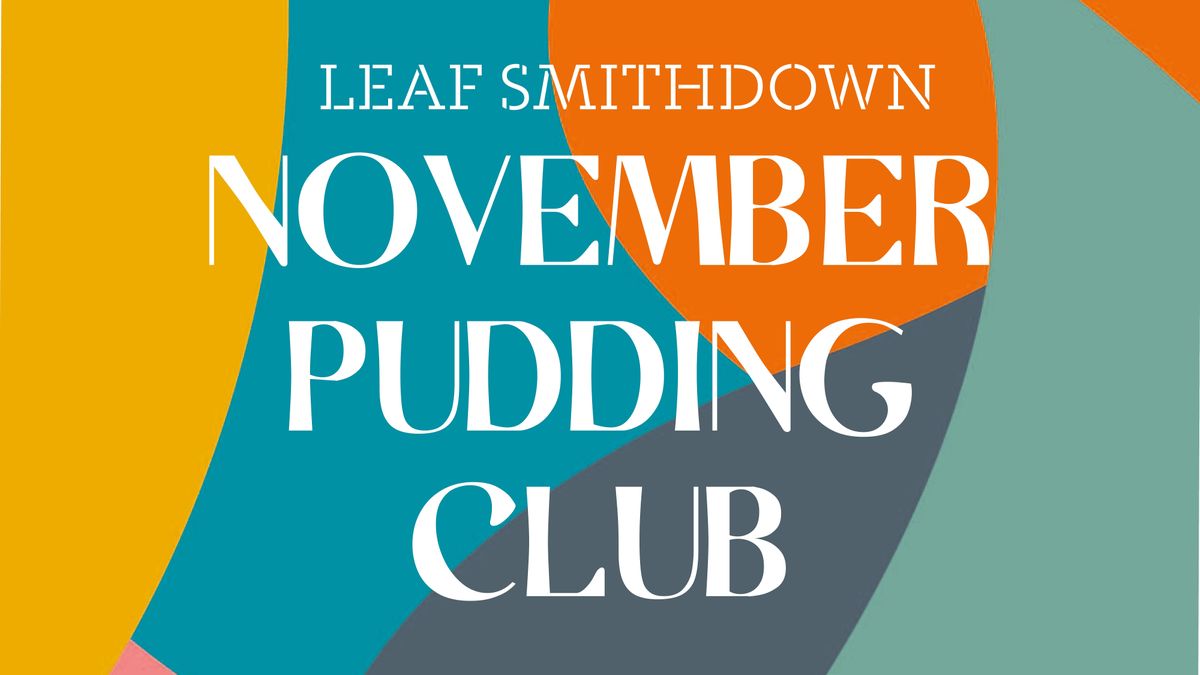 November Pudding Club
