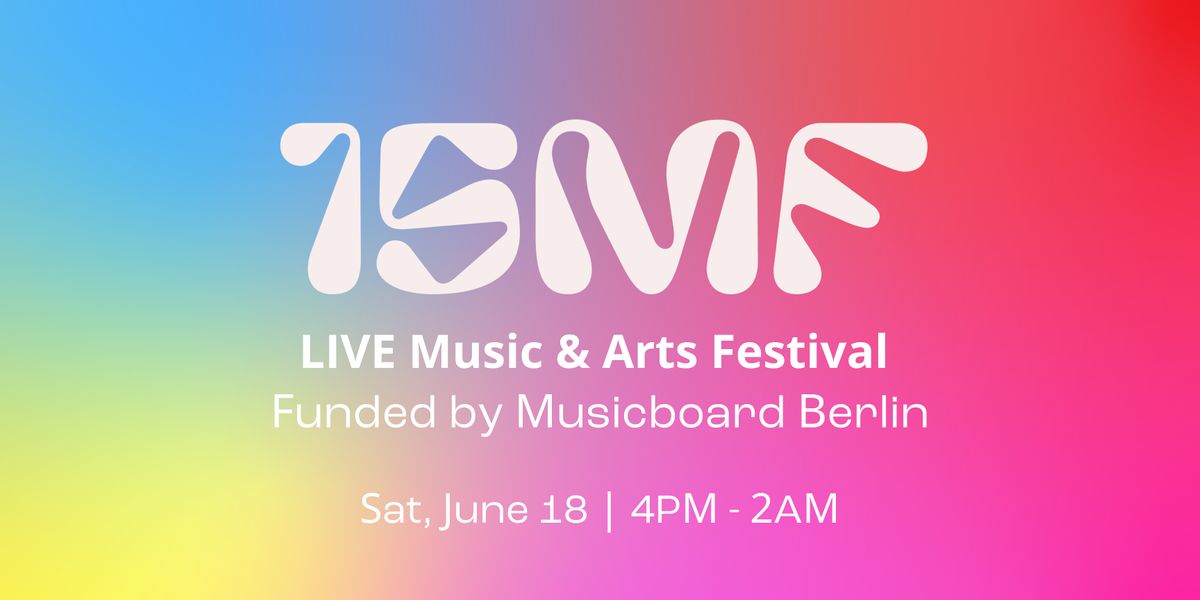 LIVE "15 Minutes of Femme" Music & Arts Festival