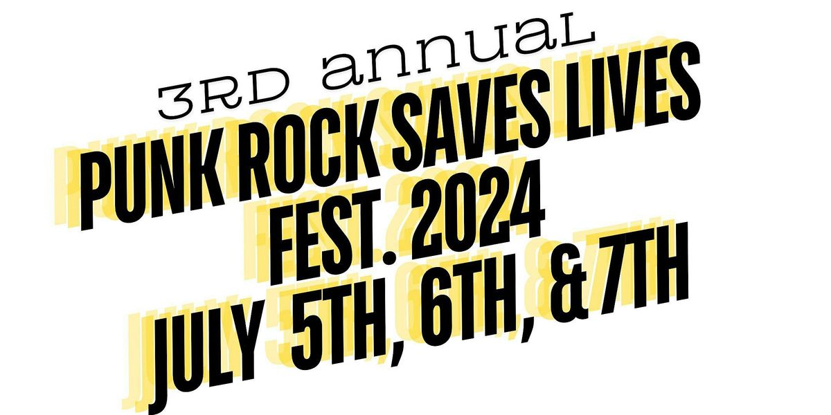 Ratio Beerworks Presents The Third Annual Punk Rock Saves Lives Festival