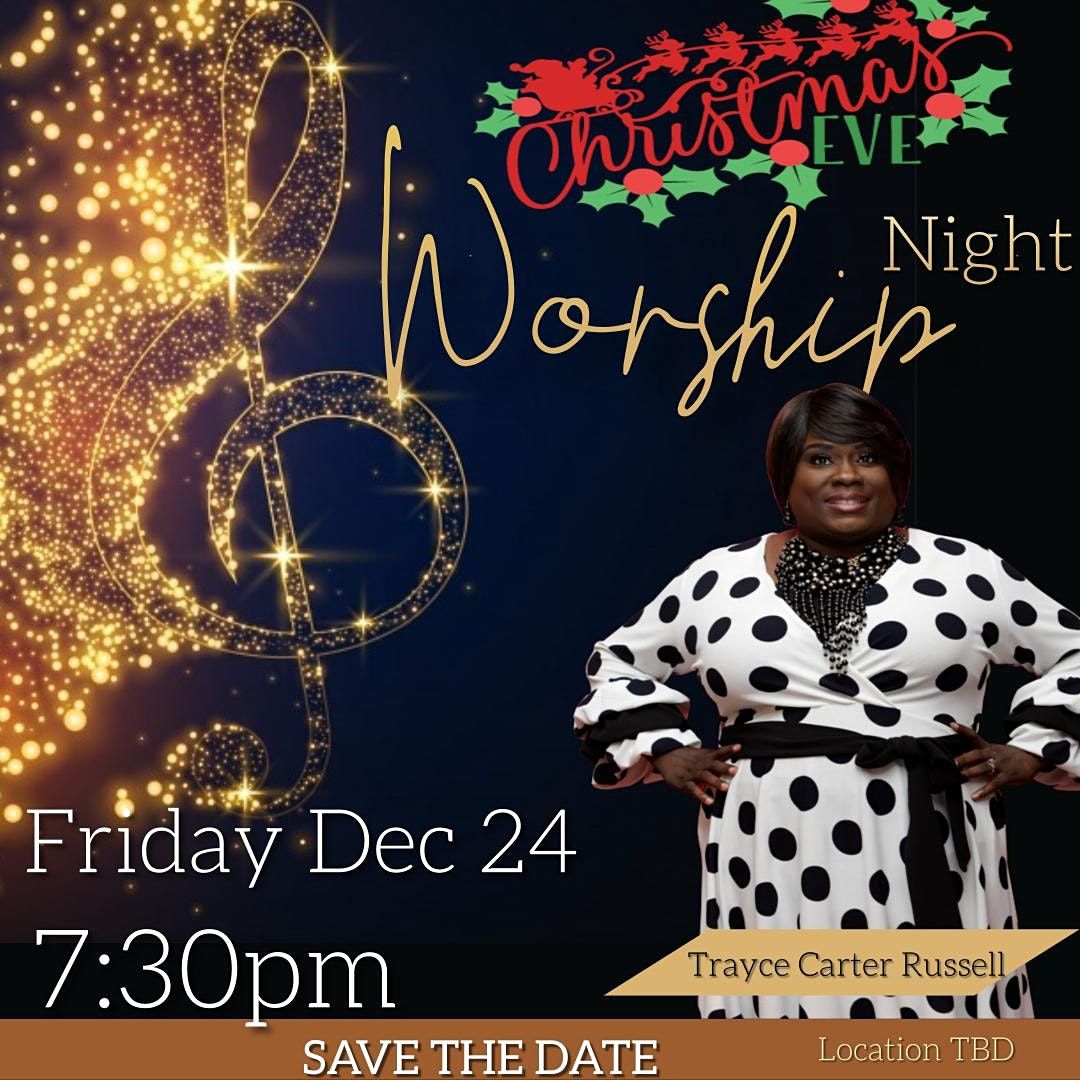 A Night of Worship with Trayce Carter Russell