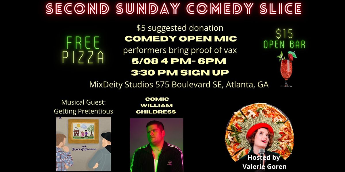 Second Sunday Comedy Slice Open Mic