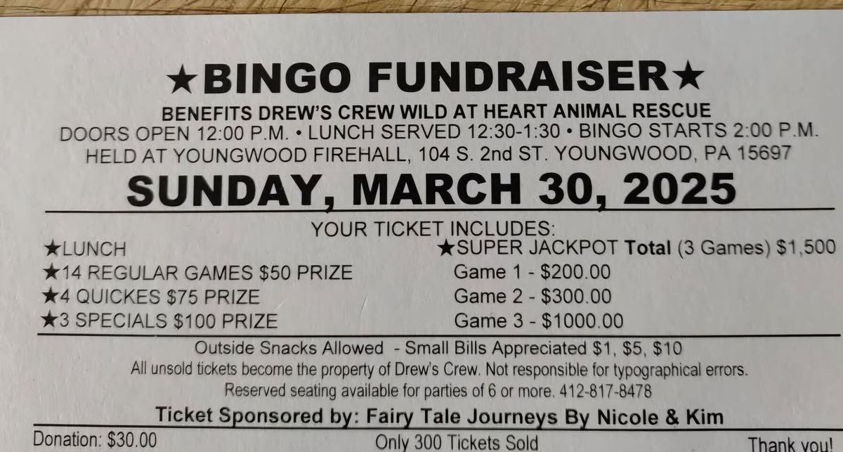 Bingo Fundraiser for Drews Crew Wild at Heart Animal Rescue