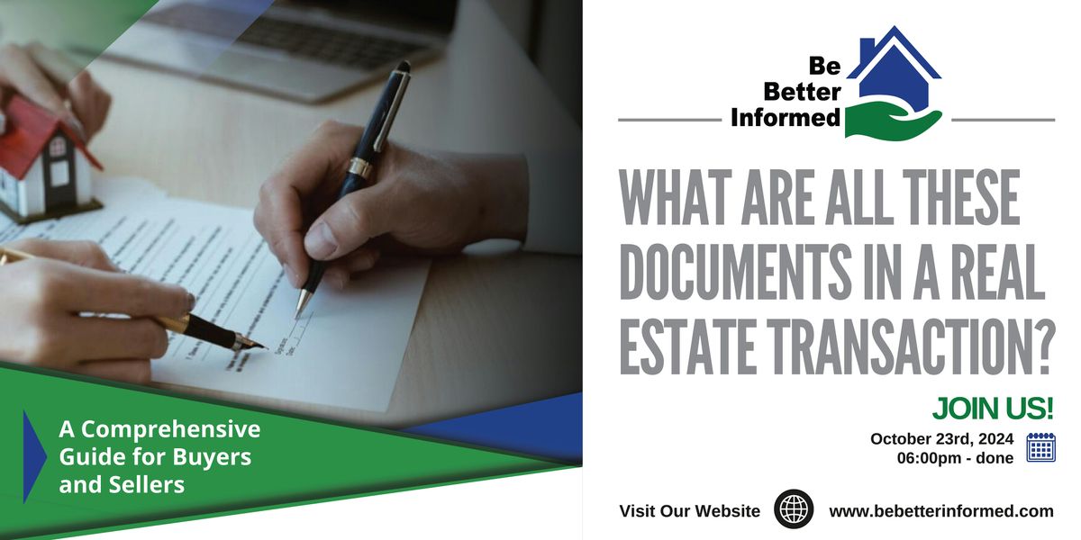 What are all these documents in a Real Estate Transaction? CE 2.0 & CLE 2.O