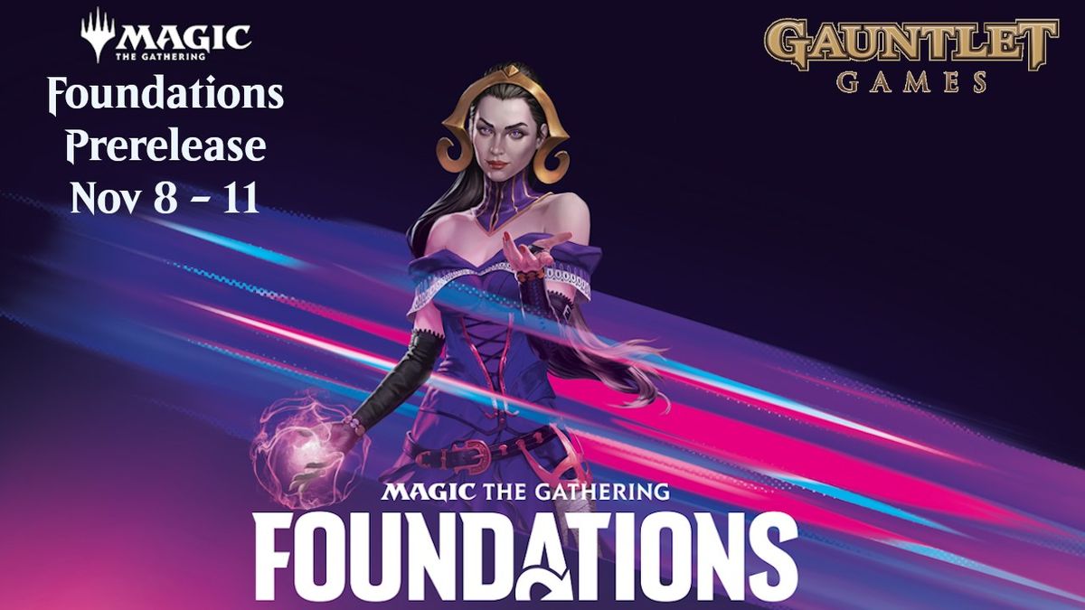 Foundations Prerelease Weekend