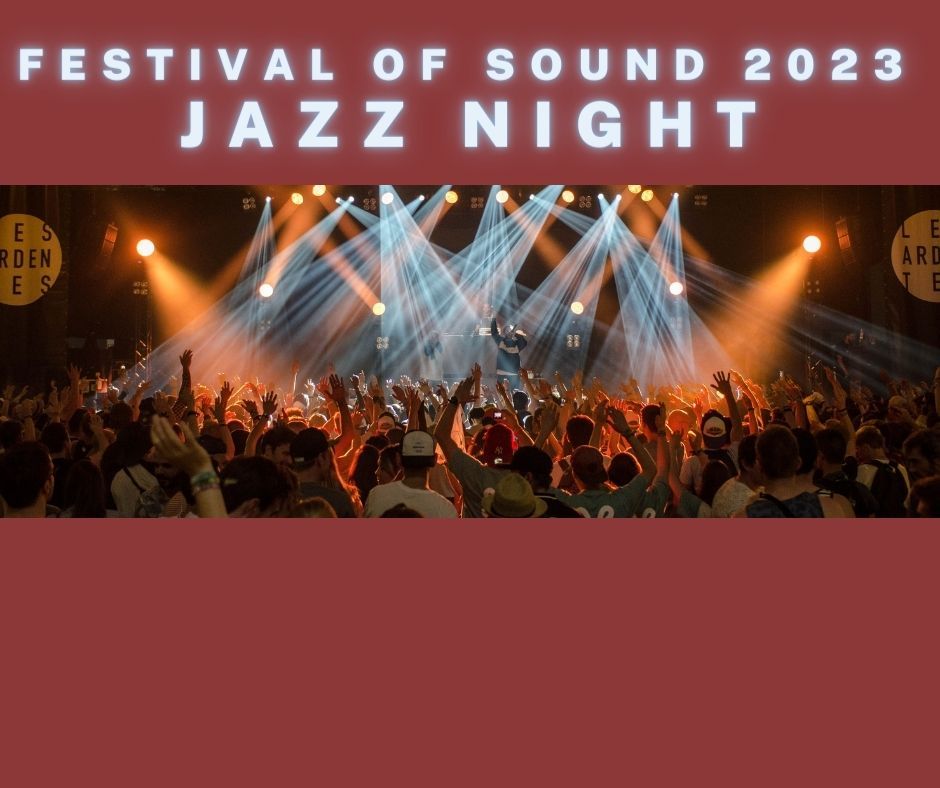 Festival of Sound 2023 - featuring the UWE Big Band, Gospel & the Ronnie Scott's All Stars.