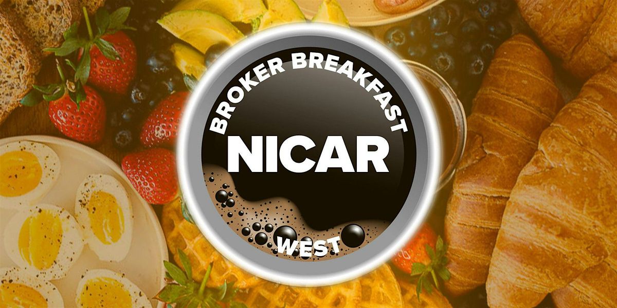 NICAR West Broker Breakfast